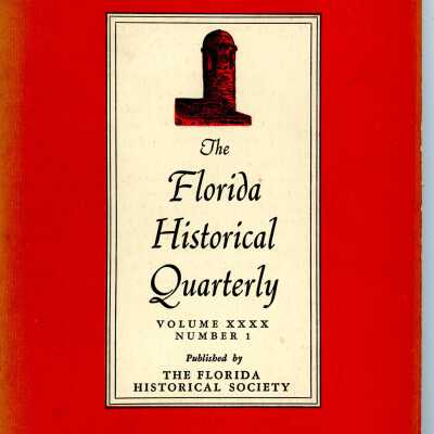 The Florida Historical Quarterly Vol.40 No.1