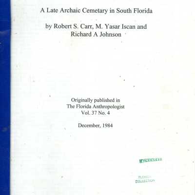 A Late Archaic Cemetery in South Florida