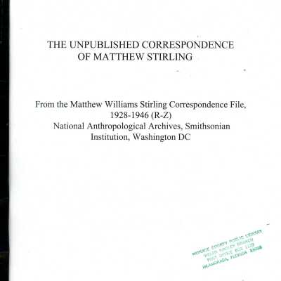 The Unpublished Correspondence of Matthew Stirling