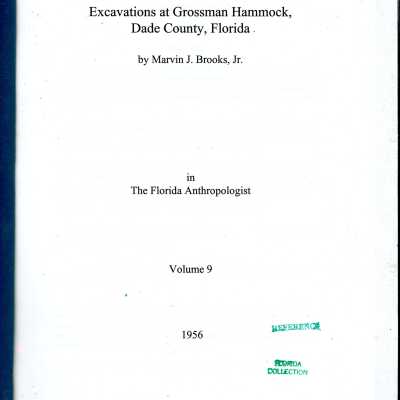 Excavations at Grossman Hammock, Dade County, Florida