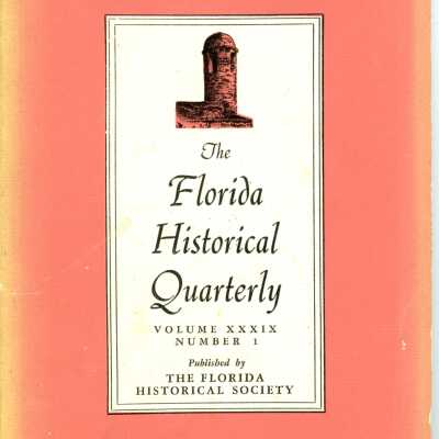 The Florida Historical Quarterly Vol.39 No.4 (April 1961)