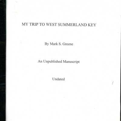 My Trip to West Summerland Key