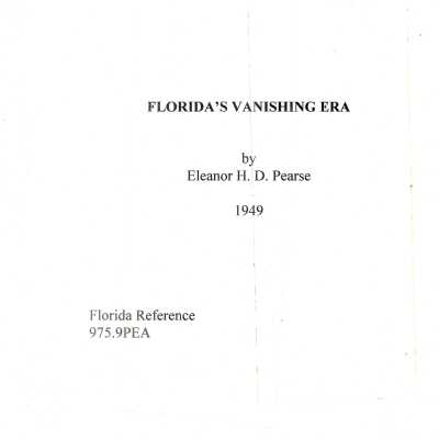 Florida's Vanishing Era