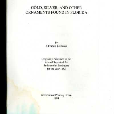 Gold, Silver, and Other Ornaments Found In Florida