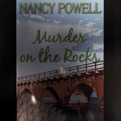 "Murder on the Rocks" By Nancy Powell