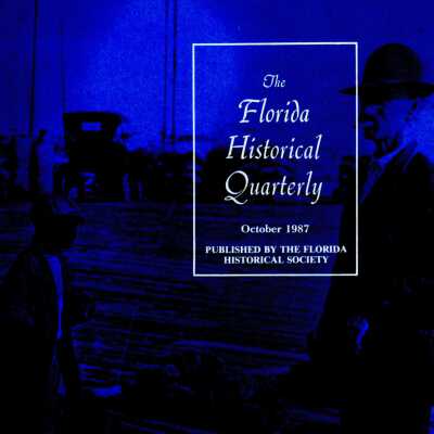 The Florida Historical Quarterly Vol.66 No.2 (October 1987)