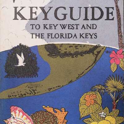 Key Guide to Key West and the Florida Keys