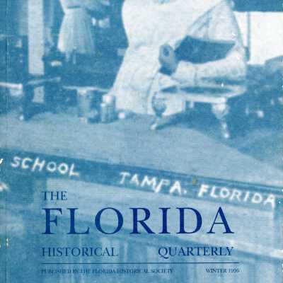 The Florida Historical Quarterly Vol.75 No.3 (Winter 1996)