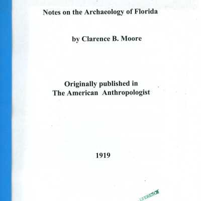 Notes on the Archaeology of Florida