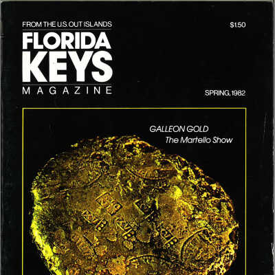 Florida Keys Magazine, Spring, 1982