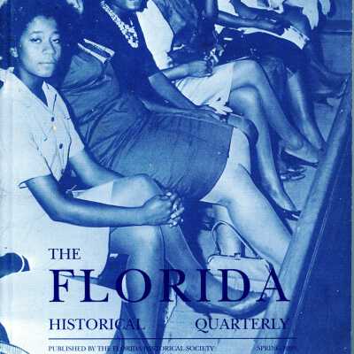 The Florida Historical Quarterly Vol.77 No.4 (Spring 1999)