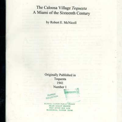The Caloosa Village Tequesta: A Miami of the Sixteenth Century