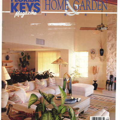 Florida Keys Magazine, Home & Garden 1987
