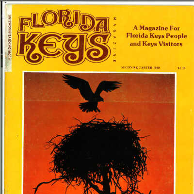 Florida Keys Magazine, Second Quarter, 1980