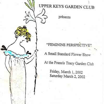 Upper Keys Garden Club Flower Show - "Feminine Perspective" March 2002