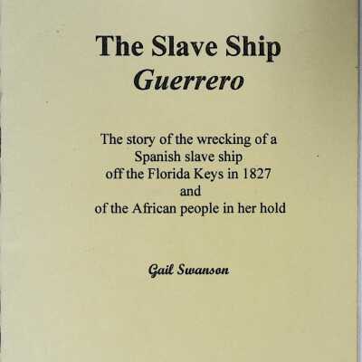 The Slave Ship Guerrero