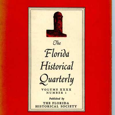 The Florida Historical Quarterly Vol.40 No.1