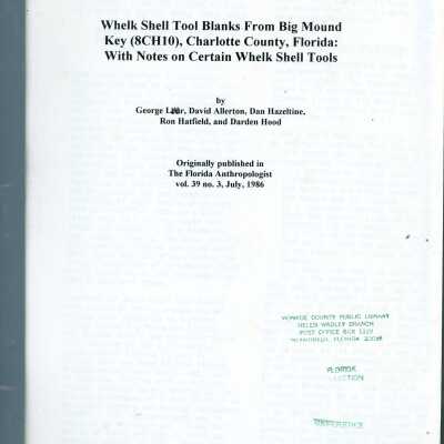 Whelk Shell Tool Blanks From Big Mound Key (8CH10), Charlotte County, Florida: With Notes on Certain Whelk Shell Tools