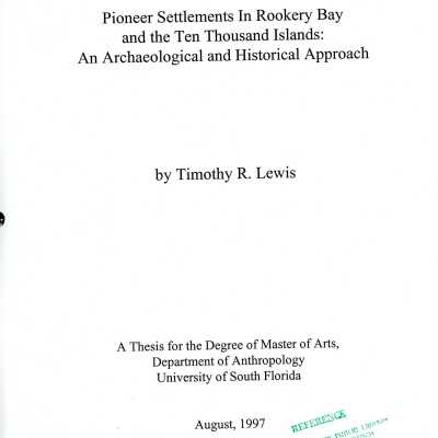 Pioneer Settlements in Rookery Bay and the Ten Thousand Islands: An Archaeological and Historical Approach