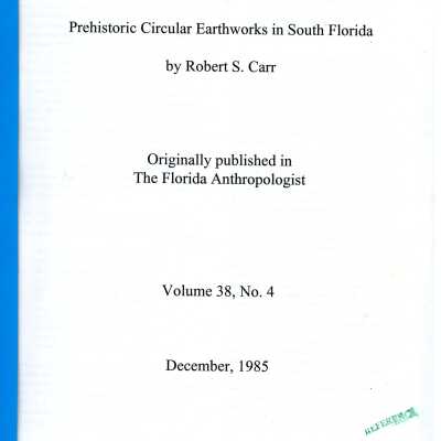 Prehistoric Circular Earthworks in South Florida