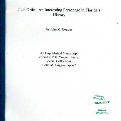 Juan Ortiz - An Interesting Personage in Florida's History