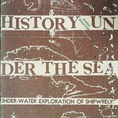 History Under the Sea