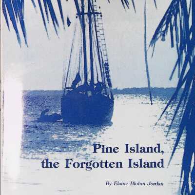 Pine Island, The Forgotten Island