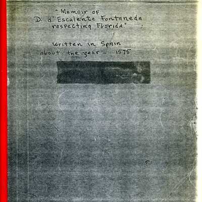 Memoir of D. d'Escalante Fontaneda Respecting Florida