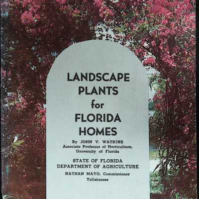 Landscape Plants for Florida Homes