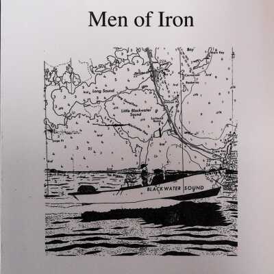 Men of Iron , Boats of Wood
