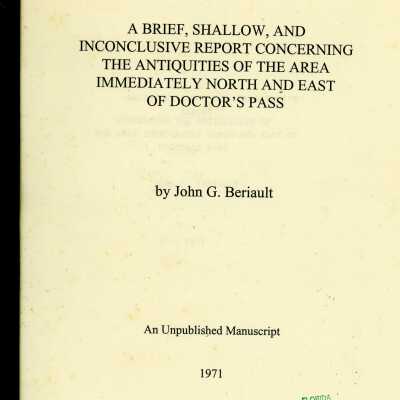 A Brief, Shallow, and Inconclusive Report Concerning the Antiquities of the Area Immediately North and East of Doctor's Pass