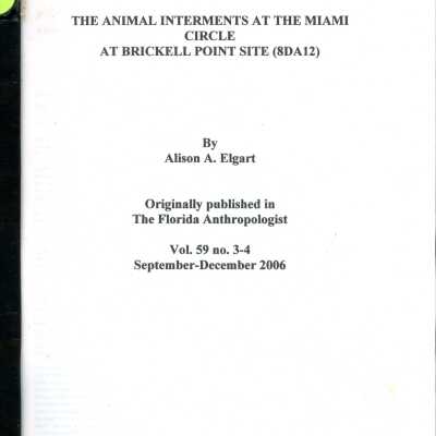 The Animal Interments at the Miami Circle At Brickell Point Site (8DA12)