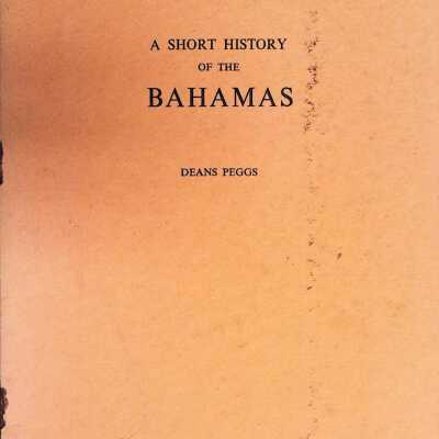 A Short History of the Bahamas