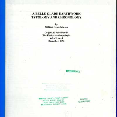 A Belle Glade Earthwork Typology and Chronology