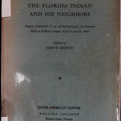 The Florida Indian and His Neighbors
