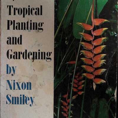 Tropical Planting and Gardening
