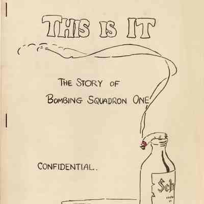 "This is It: The Story of Bombing Squadron One"
