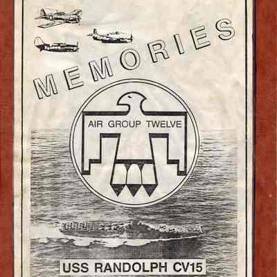 "Memories: A History of Air Group Twelve"