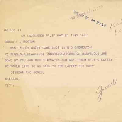 Message From Albert Csiszar and Robert "Bob" Jones to the USS Laffey (DD-724) Dated May 26, 1945