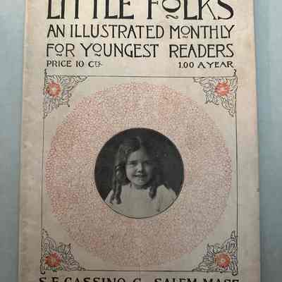 Little Folks - An Illustrated Monthly For Youngest Readers