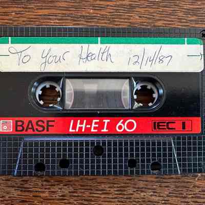 To Your Health Radio Show Tape
