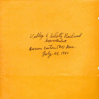 Valley & Siletz Railroad Superintendent Burrees Easters(BE) Rose