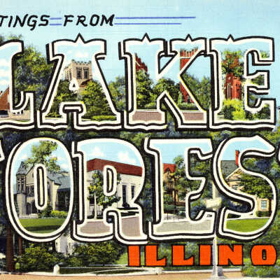 Greetings From Lake Forest