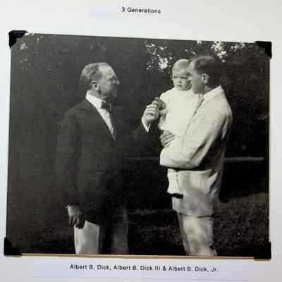 Albert B Dick - 3 generations