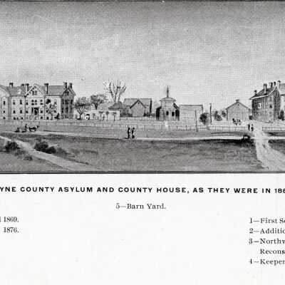 Wayne County Asylum and County House 1885