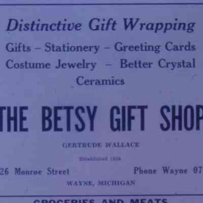 1947 Ad - 3626 Monroe. The Betsy Gift Shop. Gertrude Wallace. Est. 1934.