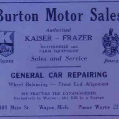 1947 Ad. Burton Motor Sales. Kaiser Frazer dealer.