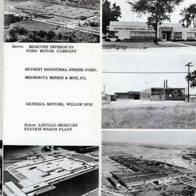 Ford Mercury Plant, Detroit Industrial Spring Corp, Minnesota Mining and Mfg. Corp. (3M), General Motors Willow Run, Lincoln Mercury Station Wagon Plant
