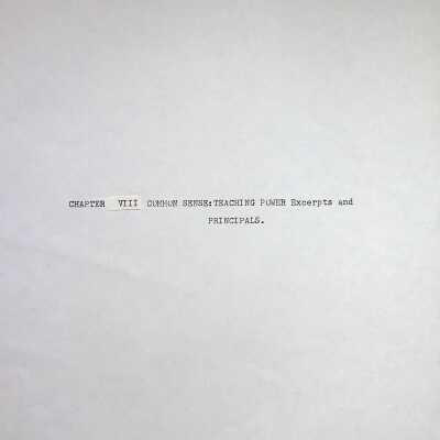 Edgar A. Long Papers: Chapter 8 Common Sense: Teaching Power (excerpts) and Principals