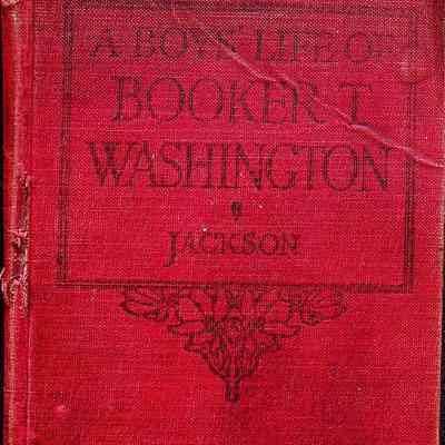 A Boys' Life of Booker T. Washington', Jackson, 1922